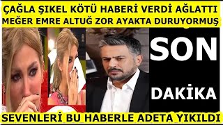 Çağla Şıkel eski eşi Emre Altuğ&#39;la ilgili üzen haberi verdi! sevenleri bu haberle yıkıldı Alişan