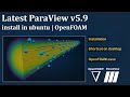 Install ParaView v5.9 in Ubuntu | OpenFOAM