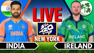 India vs Ireland T20 World Cup Match | Live Score & Commentary | IND vs IRE Live | India Batting