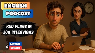 Walk Away - Red Flags in Job Interviews | A1 English | English Podcast