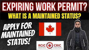 Maintained Status Canada | Upon Expiring Study or Work Permit