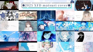 【XFD 2025】cover/matsuri