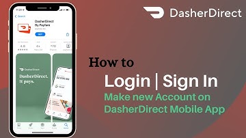 How to Login DasherDirect | Sign In - DasherDirect App