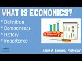 What is Economics? | From A Business Professor