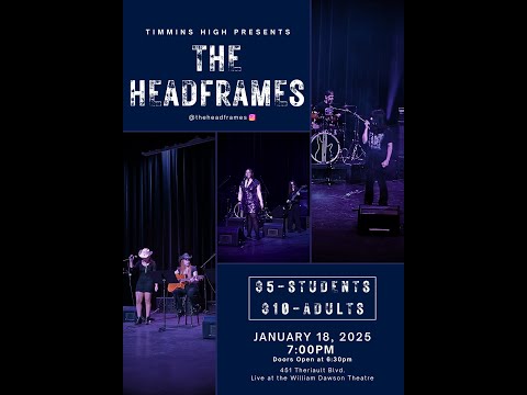 THE HEADFRAMES Timmins High And Vocational School
