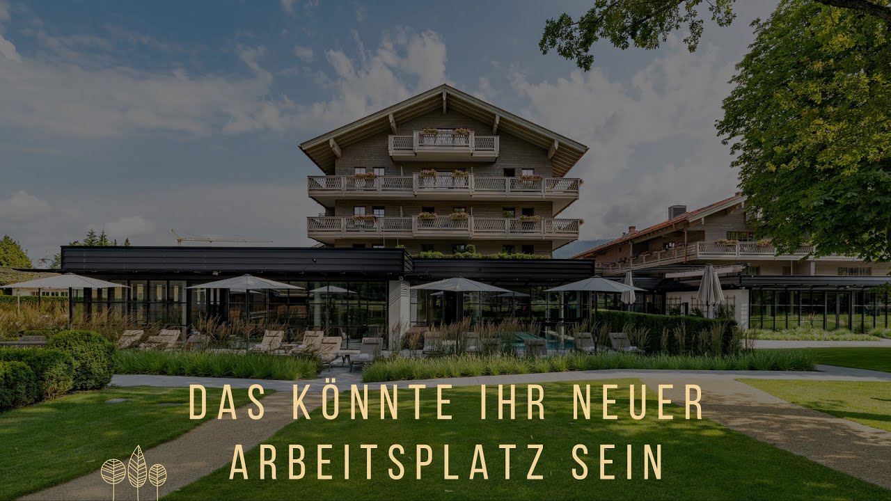 Karriere im Parkhotel Egerner Höfe am Tegernsee | 2023 💼 🏔️ ❤️