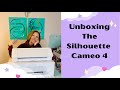 Unboxing The Silhouette Cameo 4