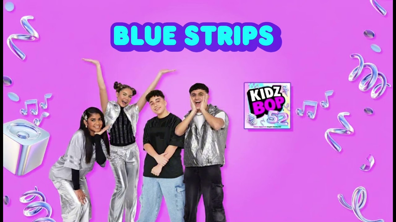 KIDZ BOP Kids- Blue Strips (Audio) [KIDZ BOP 52] - YouTube