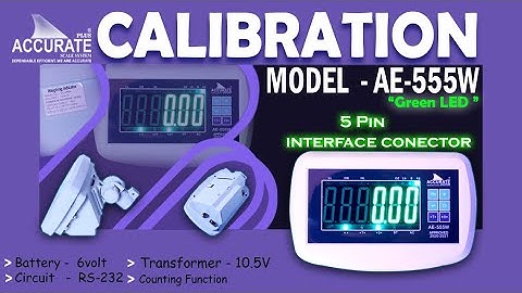 Calibration Of Accurate Indicator Model AE-555W Green Led