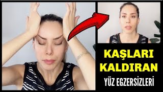 Düşük Kaşlar Ve Göz Kapakları İçin Yüz Yogası Kaş Kaldırma Egzersizleri Eyebrows Lifting