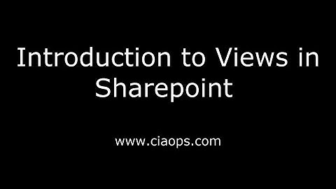 Introduction to Views in SharePoint