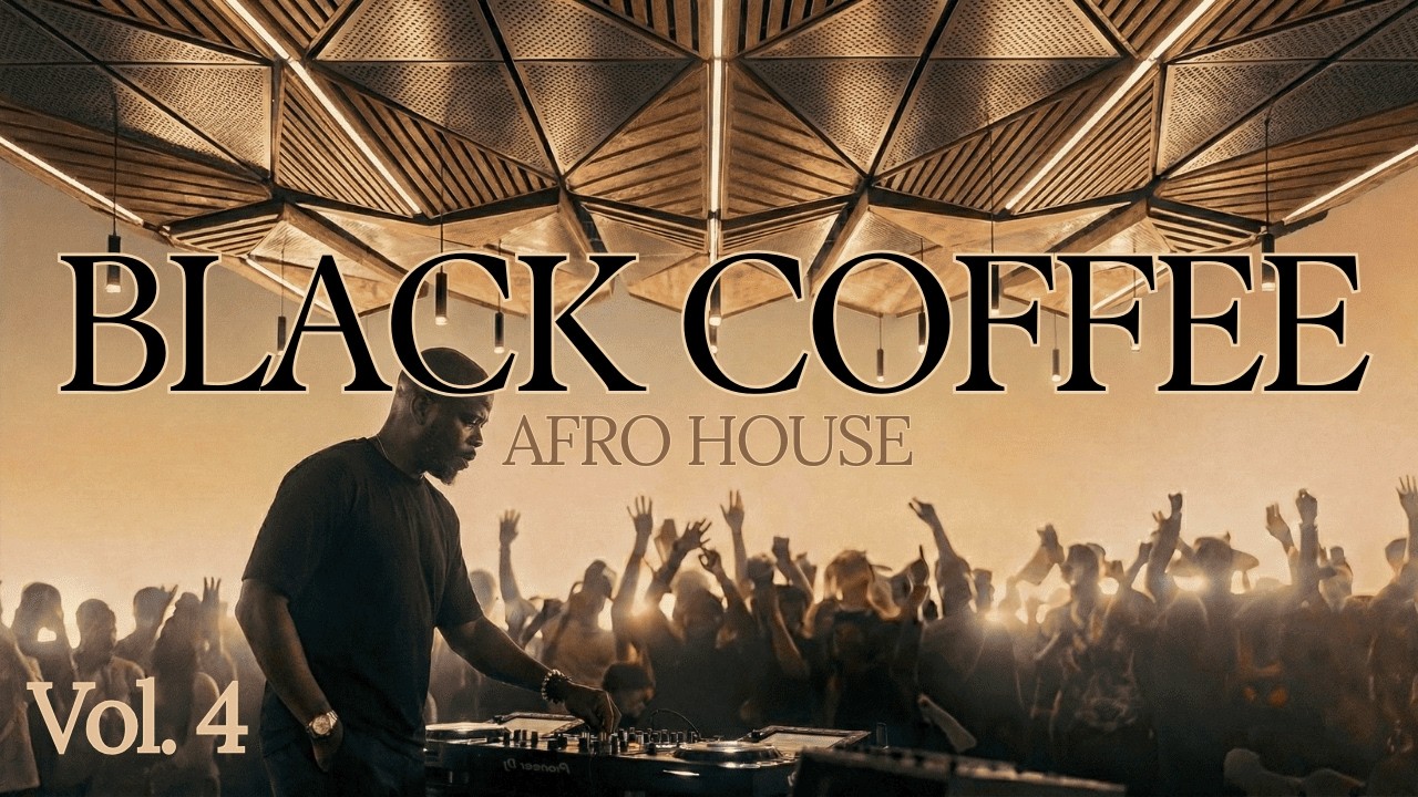Afro House 2026 | Black Coffee Songs | Deep Melodic Mix Vol. 4