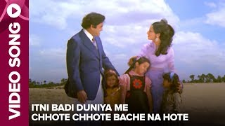 Itni Badi Duniya Me Chhote Chhote Bache Na Hote (Video Song) - Shandaar