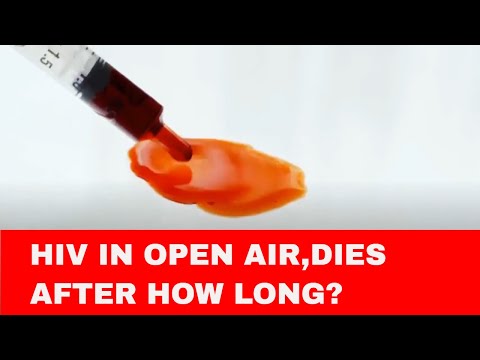 How long does hiv live outside the body  ?