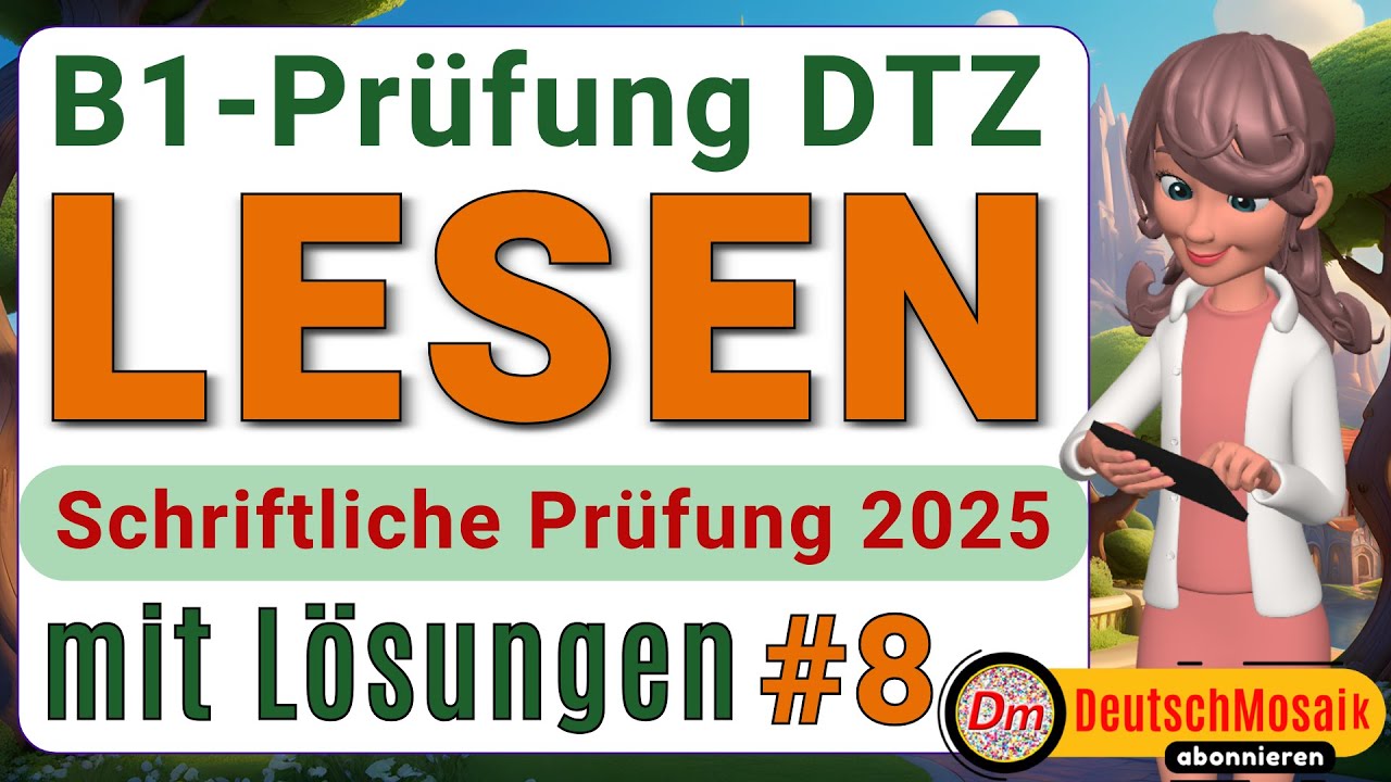 B1 Lesen | DTZ Modelltest 2025 | Übung mit Lösungen #8