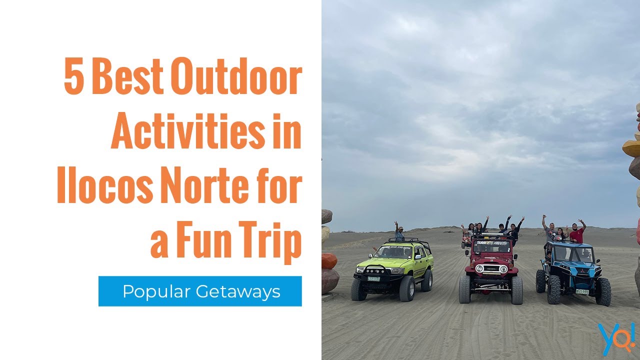 Things to Do In Ilocos Norte 5 Best Outdoor Activities in Ilocos