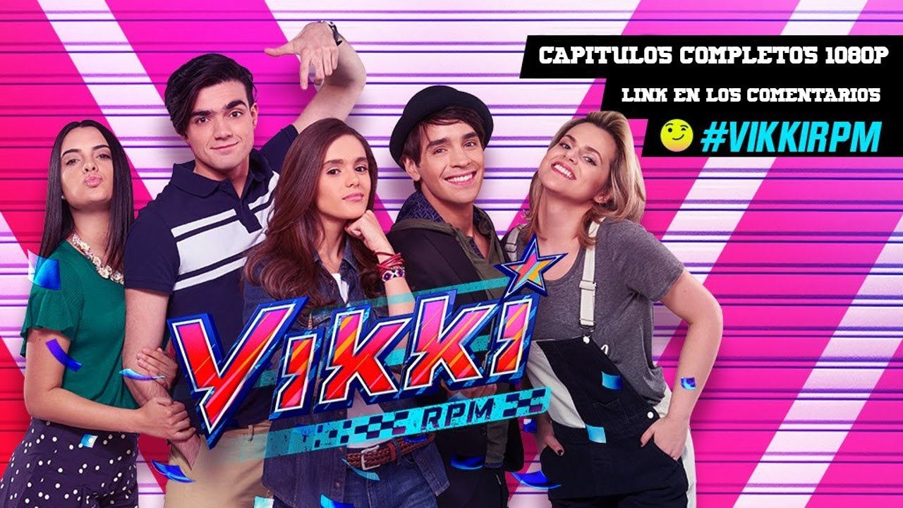 [Link En Los Comentarios] Vikki RPM - Serie Completa En Español Latino ...