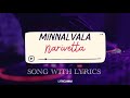 Minnalvala ✨ Lyrical Video | Narivetta | Tovino Thomas | Sid Sriram🎧 |#narivetta #tovinothomas