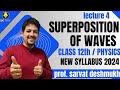 SUPERPOSITION OF WAVES | LECTURE 3 | CLASS 12th | BY DESHMUKH SIR #education #phyiscs #mhtcet #yt