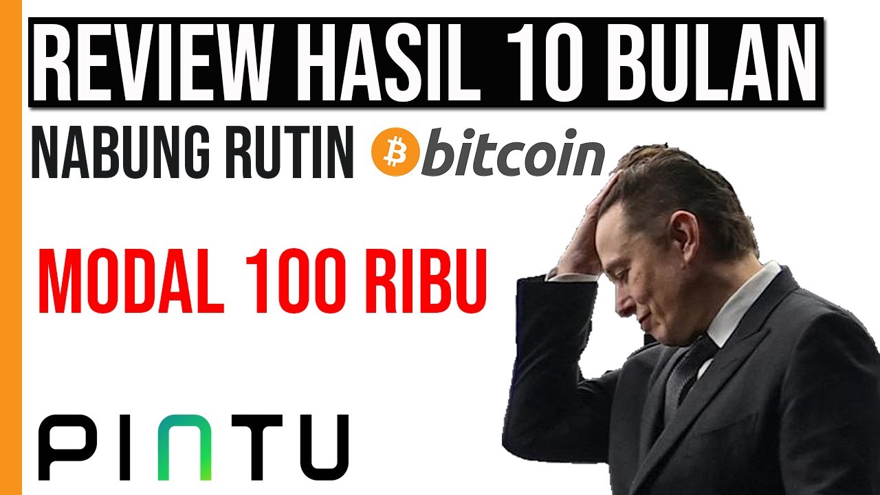 Hasil 10 Bulan Nabung Rutin Bitcoin Modal Rp 100 Ribu di Aplikasi Pintu  Crypto