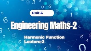 Lecture -2 Harmonic Function Unit IV