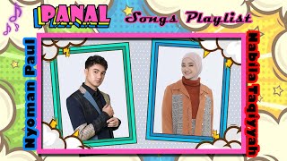 PANAL All Best Songs Playlist │Kumpulan Lagu Dari Nyoman Paul dan Nabila Taqiyyah