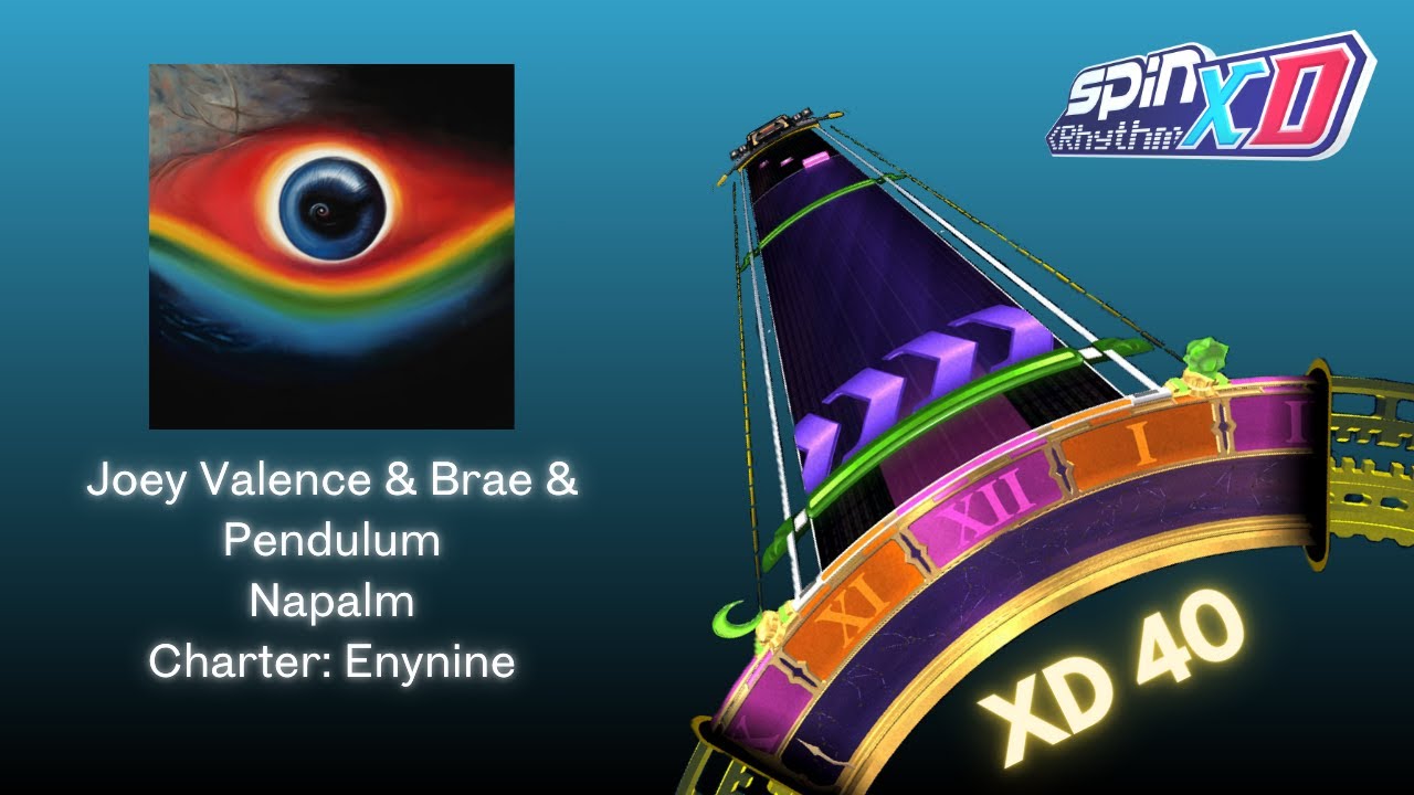 SRXD Custom: Joey Valence & Brae & Pendulum - Napalm | Charted by Enynine