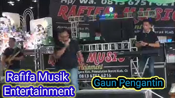 RAFIFA MUSIC ENTERTAIMENT //GAUN PENGANTIN