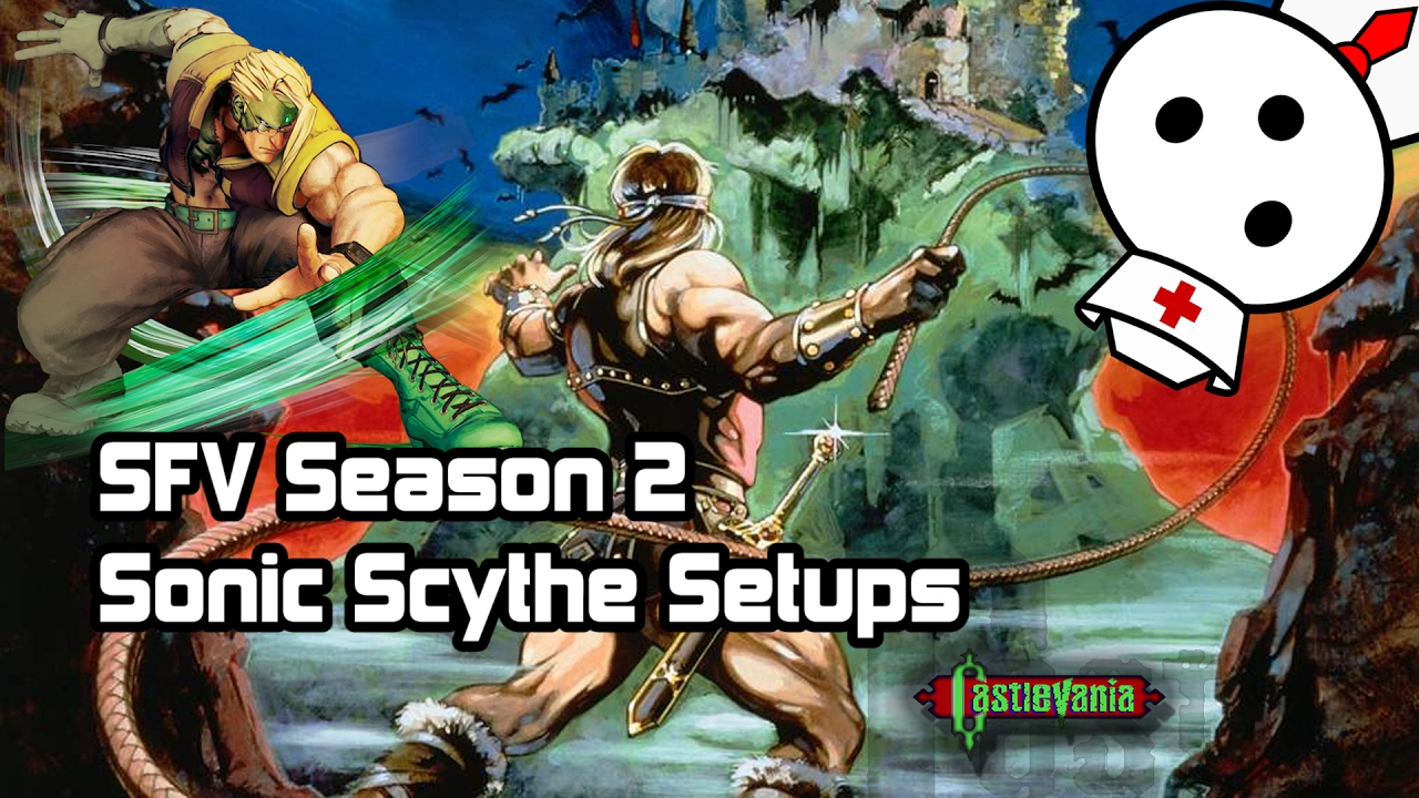 SFV Nash Sonic Scythe Setups Part-1 (Season 2)