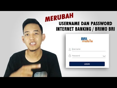 MERUBAH USERNAME DAN PASSWORD INTERNET BANKING / BRIMO BRI