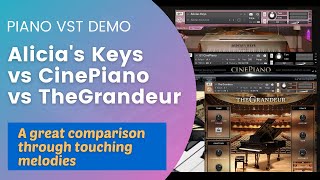 🎹Amazing Piano VST Comparison: Alicia's Keys vs Cinepiano vs The Grandeur (No Talk)🎹