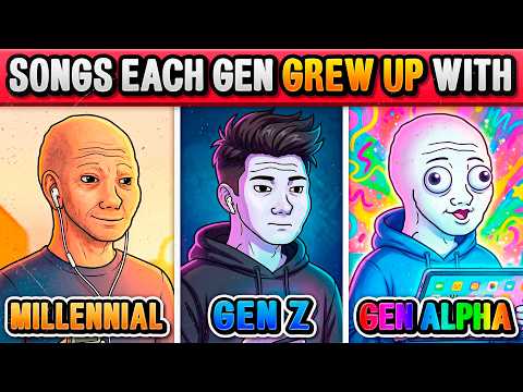 Songs MILLENNIAL vs GEN Z vs GEN ALPHA Grew up With
