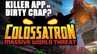 COLOSSATRON: Killer App or Dirty Crap? (ios/android) screenshot 2