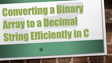 Converting a Binary Array to a Decimal String Efficiently in C