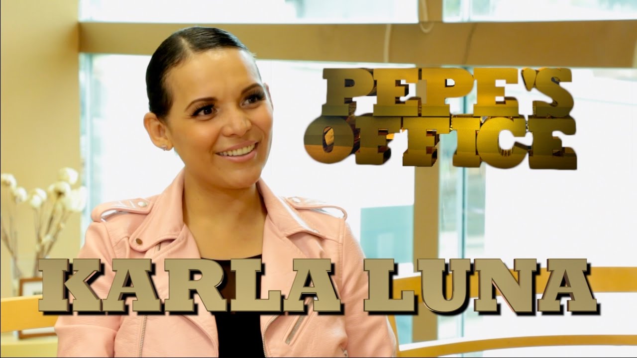 KARLA LUNA CON NUEVOS PROYECTOS Y RETOS - Pepe's Office