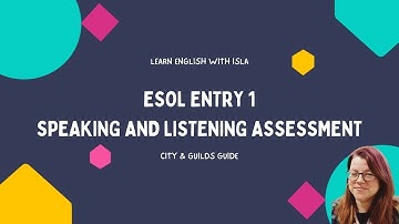 How to Pass ESOL Entry 1 Speaking and Listening (City and Guilds)
