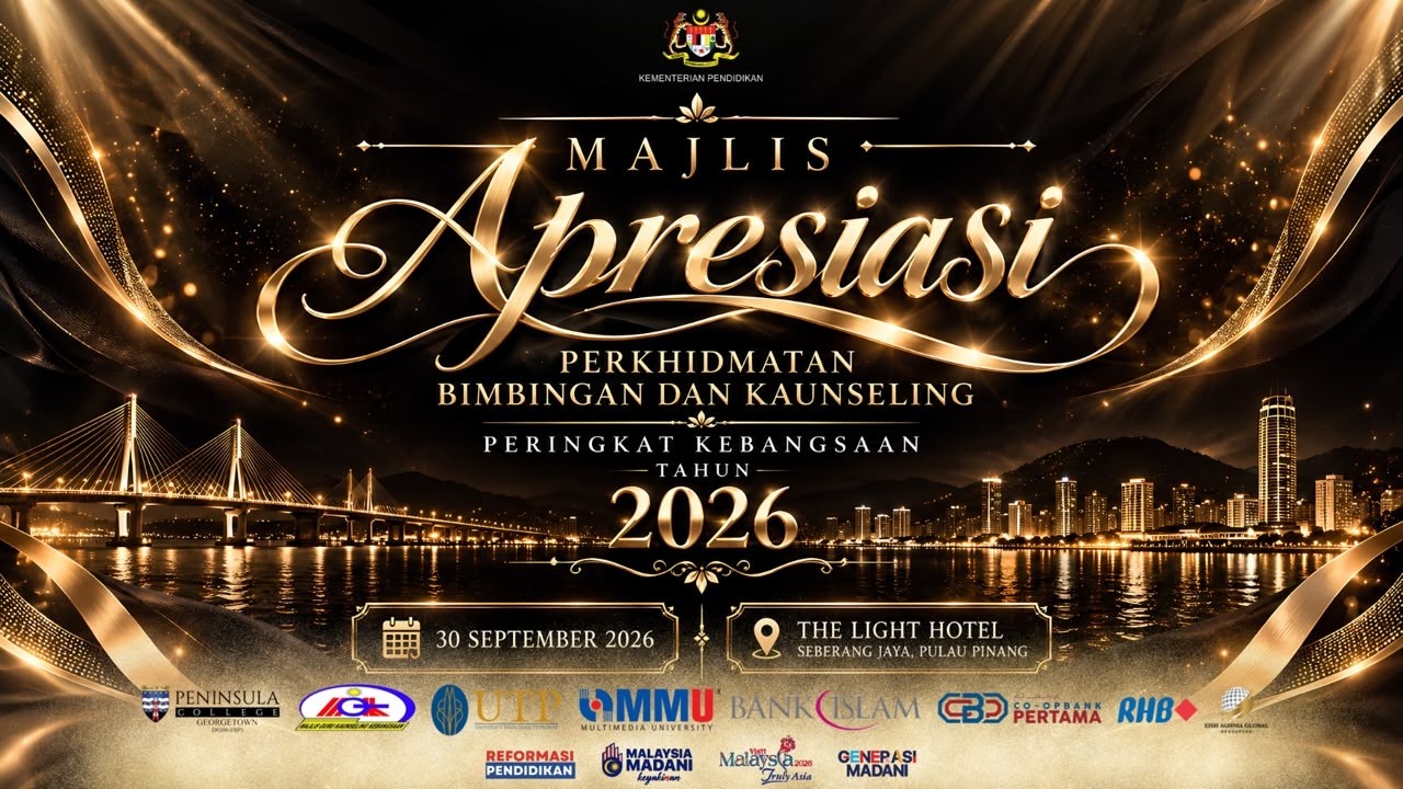 SIARAN LANGSUNG MAJLIS APRESIASI PERKHIDMATAN BIMBINGAN DAN KAUNSELING PERINGKAT KEBANGSAAN  2026