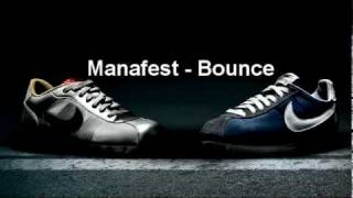 Manafest - Bounce [HD]