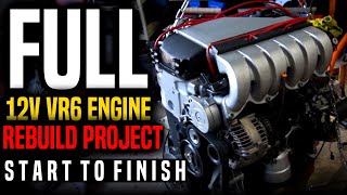 Rebuilding a 25 year old 12v VR6 Engine for a Swap!