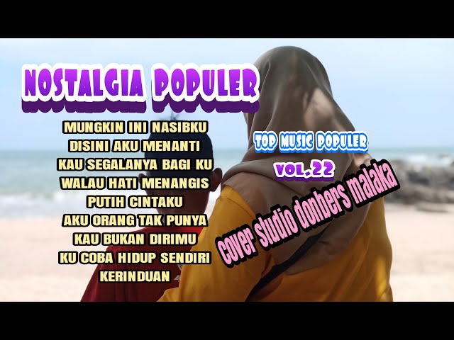 tembang kenangan populer_vol.22//cover lagu studio donbers malaka//musik santai teman ngopi class=