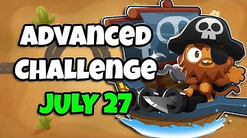 BTD6 Advanced Challenge | You wont win so dont try new | 27.07.2022