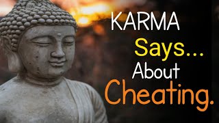 Cheating whatsapp status|Karma says about Cheating|Karma status|Buddha Quotes video|| screenshot 1