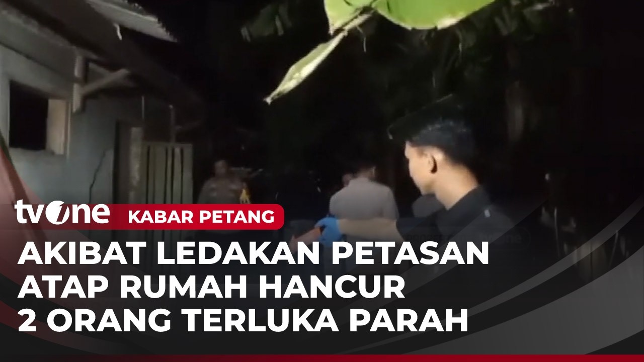 Dua Pekerja di Pangandaran Luka Akibat Ledakan Petasan | Kabar Petang