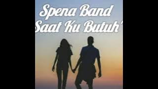 SPENA BAND - SAAT KU BUTUH (19/4/19)