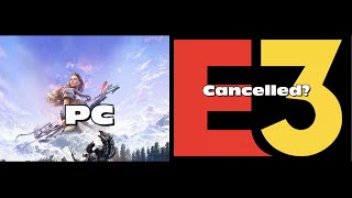 Horizon Zero Dawn to PC/E3 is Cancelled?