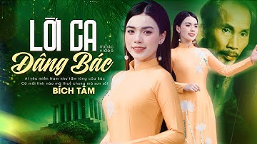 BÀI HÁT VỀ BÁC LAY ĐỘNG TRIỆU TRÁI TIM NGƯỜI VIỆT I Lời Ca Dâng Bác I MV 4K I Bích Tâm