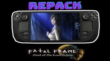 How to Install Quacked Fatal Frame: Mask of the Lunar Eclipse on Steam Deck