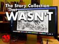 The Collection That Wasn't