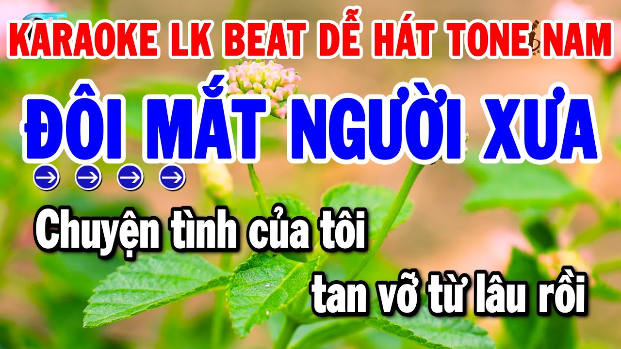 Karaoke Liên Khúc Tone Nam Nhạc Sống Dễ Hát Nhất 2025 | Đôi Mắt Người Xưa - Đoạn Tái Bút | Thanh Hải