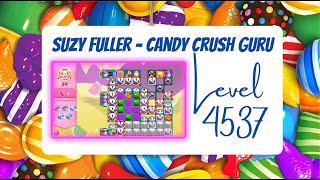 Candy Crush Level 4537 Talkthrough, 24 Moves 0 Boosters
